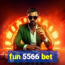 fun 5566 bet